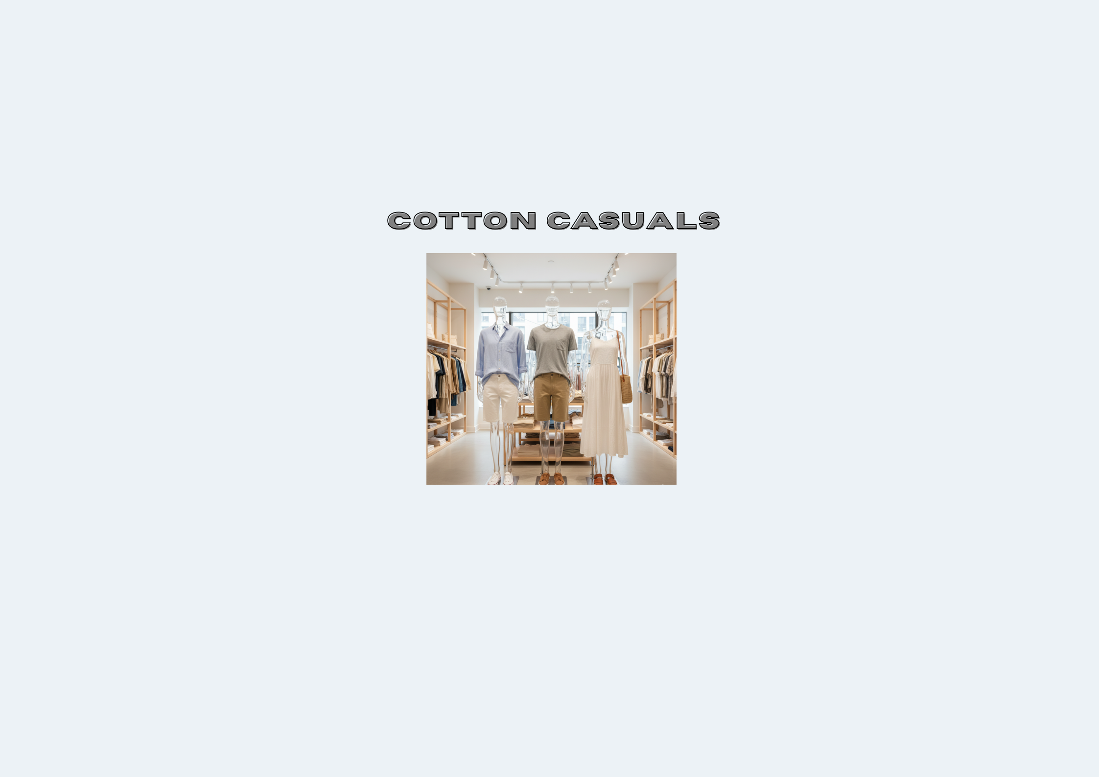 Cotton Casuals